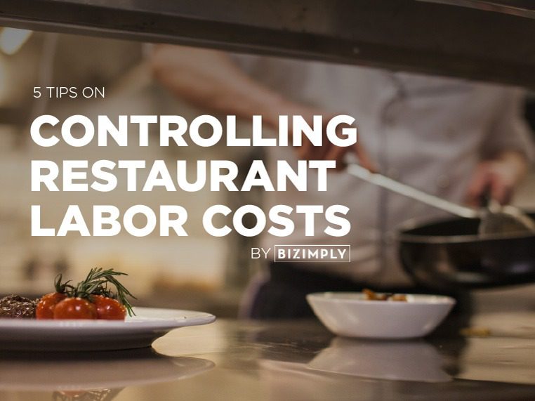 Controlling Restaurant Labor Costs