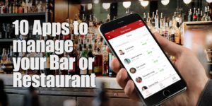 Read more about the article 10 Apps To Manage Your Bar or Restaurant In 2017
