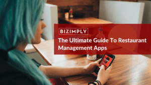 Read more about the article The Ultimate Guide To Restaurant Management Apps