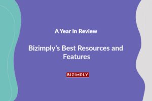 Read more about the article A Year In Review – Bizimply’s Best Resources and Features