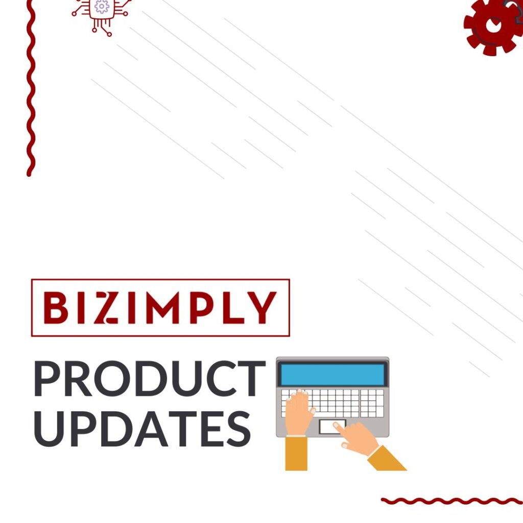 Bizimply Product Updates