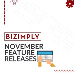Read more about the article November Round-Up! See the Latest Feature Updates at Bizimply
