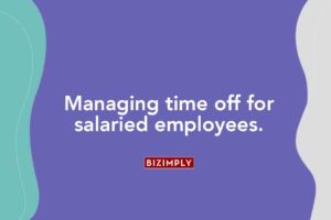Read more about the article New Feature: Managing Time Off For Salaried Employees