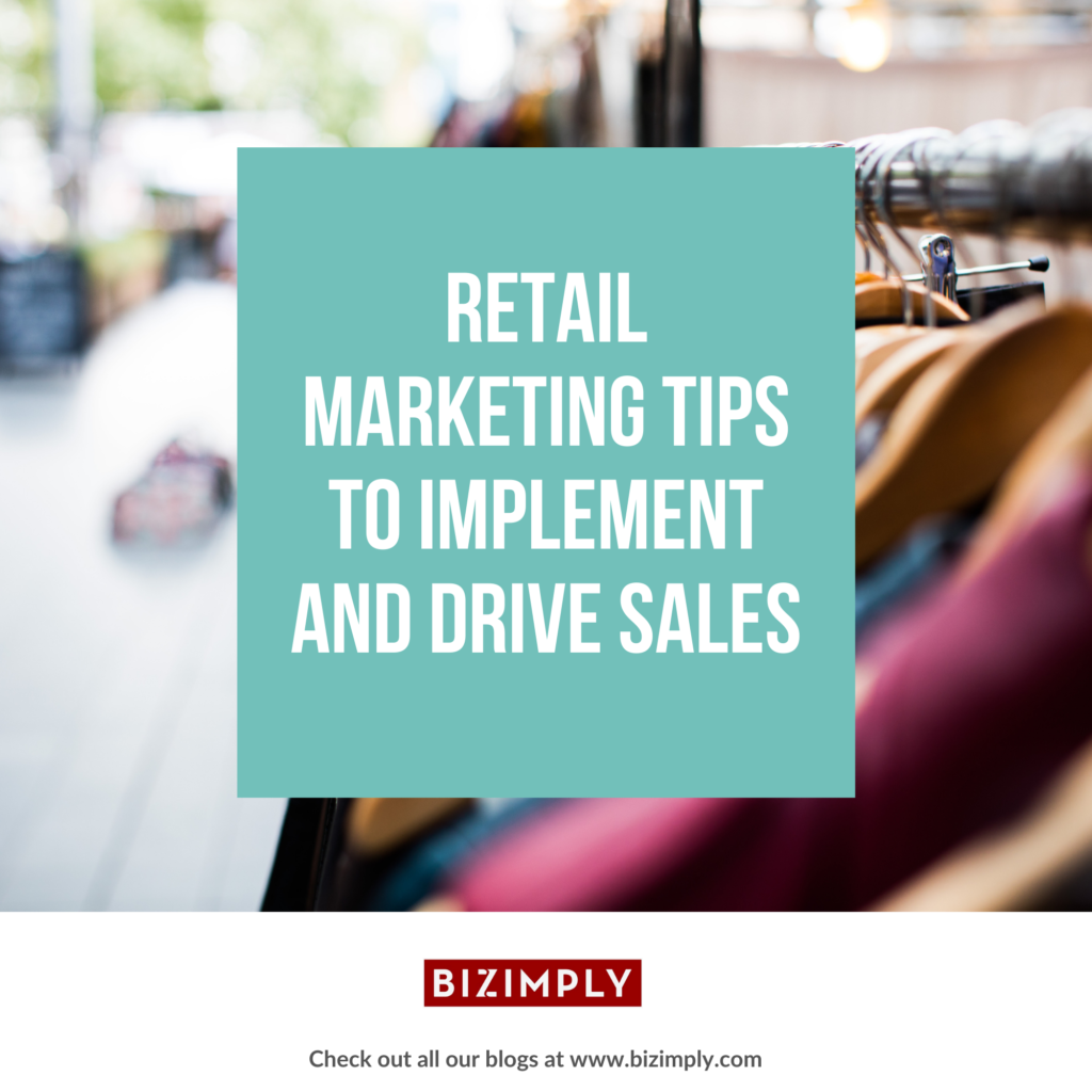 Retail Marketing Tips to Implement and Drive Sales