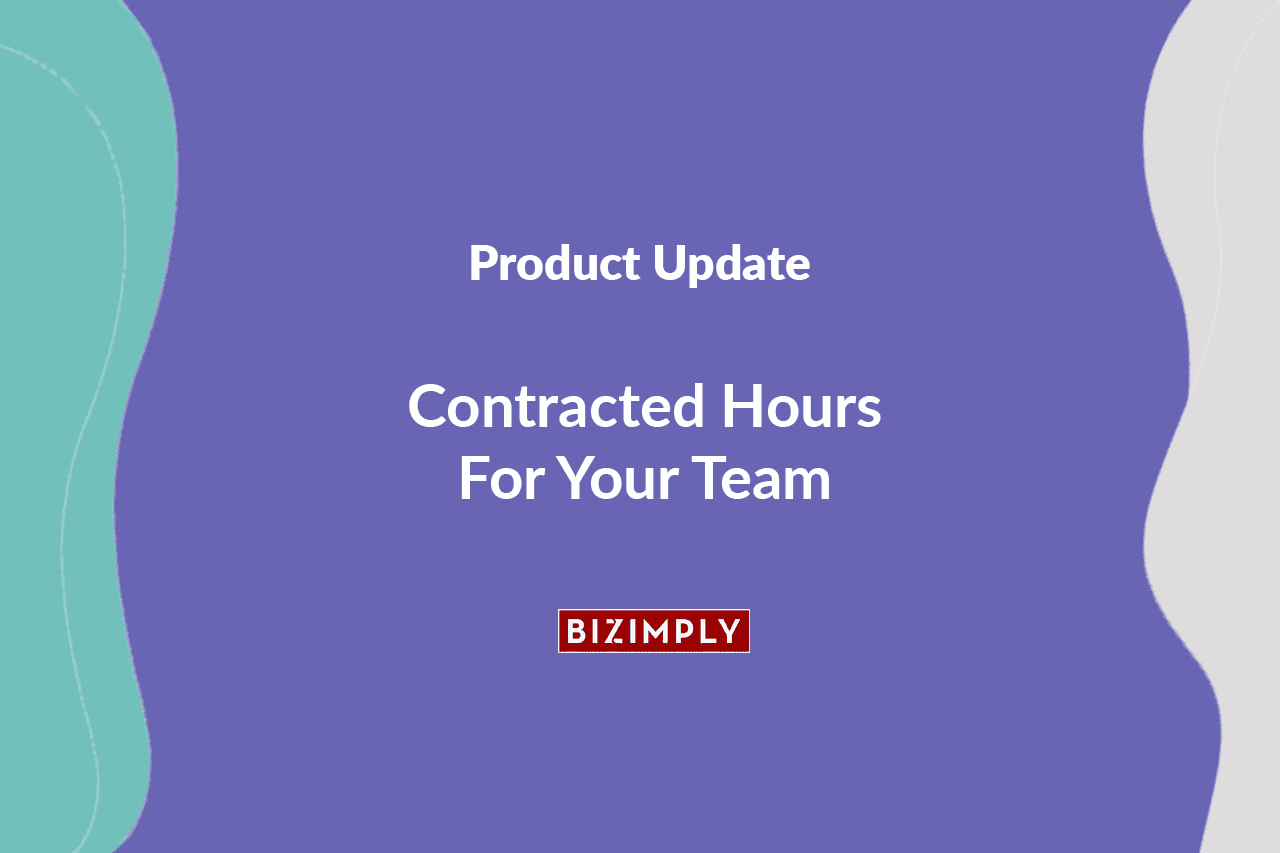 New Feature Contracted Hours Bizimply