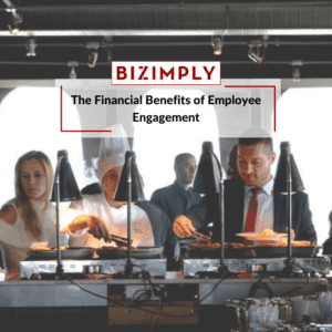 Read more about the article The Financial Benefits of Employee Engagement